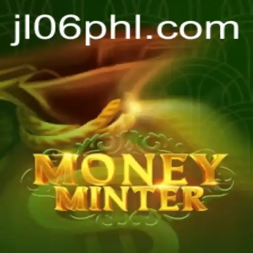 Explore the Thrilling World of MoneyMinter: A Comprehensive Guide